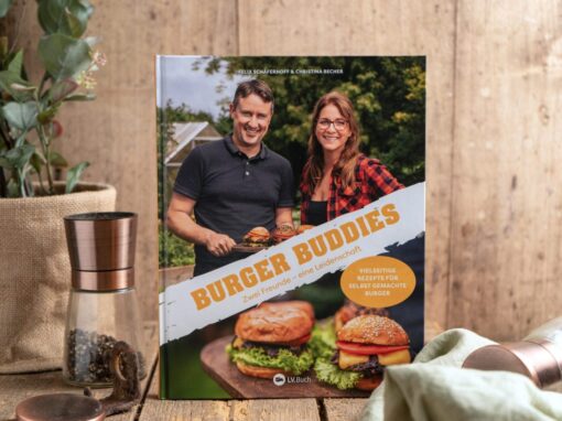 Burger Buddies – kreative Burgerrezepte zum Teilen, Genießen und Nachmachen